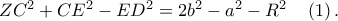 Z{C^2} + C{E^2} - E{D^2} = 2{b^2} - {a^2} - {R^2}\quad \left( 1 \right).