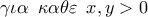 \displaystyle{\gamma \iota \alpha \,\,\,\kappa \alpha \theta \varepsilon \,\,\,x,y > 0}
