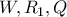 W,R_{1},Q W,R_{1},Q