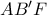 A{B}'F