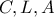 \displaystyle{C, L, A}