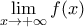 \displaystyle{\lim_{x \to +\infty}f(x)}