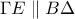 \displaystyle{\Gamma E\parallel B\Delta}