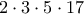 2\cdot 3\cdot 5\cdot 17