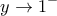 \displaystyle{y \to {1^ - }}