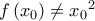 f\left( {{x_0}} \right) \ne {x_0}^2