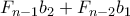 F_{n-1}b_2 + F_{n-2}b_1