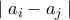 \mid a_i-a_j\mid