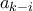 a_{k-i}