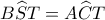 B\widehat ST = A\widehat CT