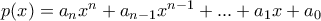 p(x)=a_nx^n+a_{n-1}x^{n-1}+...+a_1x+a_0