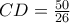 CD=\frac{50}{26}
