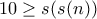 10\geq s(s(n))