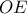  OE