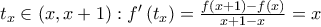 {t_x} \in \left( {x,x + 1} \right):f'\left( {{t_x}} \right) = \frac{{f\left( {x + 1} \right) - f\left( x \right)}}{{x + 1 - x}} = x {t_x} \in \left( {x,x + 1} \right):f'\left( {{t_x}} \right) = \frac{{f\left( {x + 1} \right) - f\left( x \right)}}{{x + 1 - x}} = x