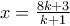 x=\frac{8k+3}{k+1}