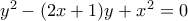 y^2-(2x+1)y +x^2=0