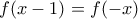 f(x-1)=f(-x)