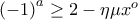 \left( -1\right)^{a}\geq 2-\eta \mu x^{o}