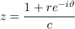 \displaystyle z = \frac{1+re^{-i\vartheta}}{c} \displaystyle z = \frac{1+re^{-i\vartheta}}{c}