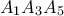 \displaystyle{A_1A_3A_5}