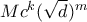Mc^k(\sqrt d)^m