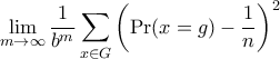 \displaystyle{ \lim_{m \to \infty} \frac{1}{b^m} \sum_{x \in G} \left( \Pr(x=g) - \frac{1}{n}\right)^2}