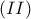  \left ( II \right )