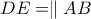 DE =  \parallel AB
