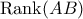 \text{Rank}(AB)