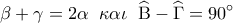 \displaystyle 
\beta  + \gamma  = 2\alpha \;\;\kappa \alpha \iota \;\;\widehat{\rm B} - \widehat\Gamma  = 90^\circ