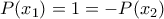 \displaystyle{P(x_1)=1=-P(x_2)}