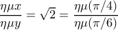 \dfrac{\eta \mu x}{\eta \mu y}=\sqrt{2}=\dfrac{\eta \mu (\pi /4)}{\eta \mu (\pi /6)}