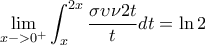 \displaystyle{\mathop {\lim }\limits_{x - > {0^ + }} \int_x^{2x} {\frac{{\sigma \upsilon \nu 2t}}{t}dt} = \ln 2} \displaystyle{\mathop {\lim }\limits_{x - > {0^ + }} \int_x^{2x} {\frac{{\sigma \upsilon \nu 2t}}{t}dt} = \ln 2}