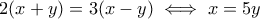 2(x+y)=3(x-y)\iff x=5y
