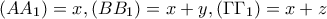 \displaystyle{(AA_1)=x,(BB_1)=x+y,(\Gamma\Gamma_1)=x+z}
