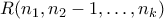 R(n_1,n_2-1,\ldots,n_k)