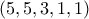 (5,5,3,1,1) (5,5,3,1,1)