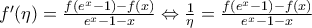 {f}'(\eta )=\frac{f({{e}^{x}}-1)-f(x)}{{{e}^{x}}-1-x}\Leftrightarrow \frac{1}{\eta }=\frac{f({{e}^{x}}-1)-f(x)}{{{e}^{x}}-1-x}