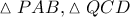 \vartriangle PAB, \vartriangle QCD
