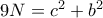 9N=c^2+b^2