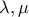 \lambda ,\mu 