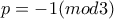 p=-1(mod 3)