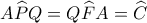 A\widehat{P}Q=Q\widehat{F}A=\widehat{C}