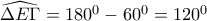 \widehat{\Delta E\Gamma }=180^{0}-60^{0}=120^{0}