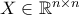 X\in\mathbb R^{n\times n}