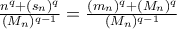 \frac{n^q+(s_n)^q}{(M_n)^{q-1}} = \frac{(m_n)^q+(M_n)^q}{(M_n)^{q-1}}