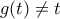 g(t)\neq t
