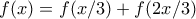 f(x)=f(x/3)+f(2x/3)