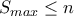 S_{max}\le n